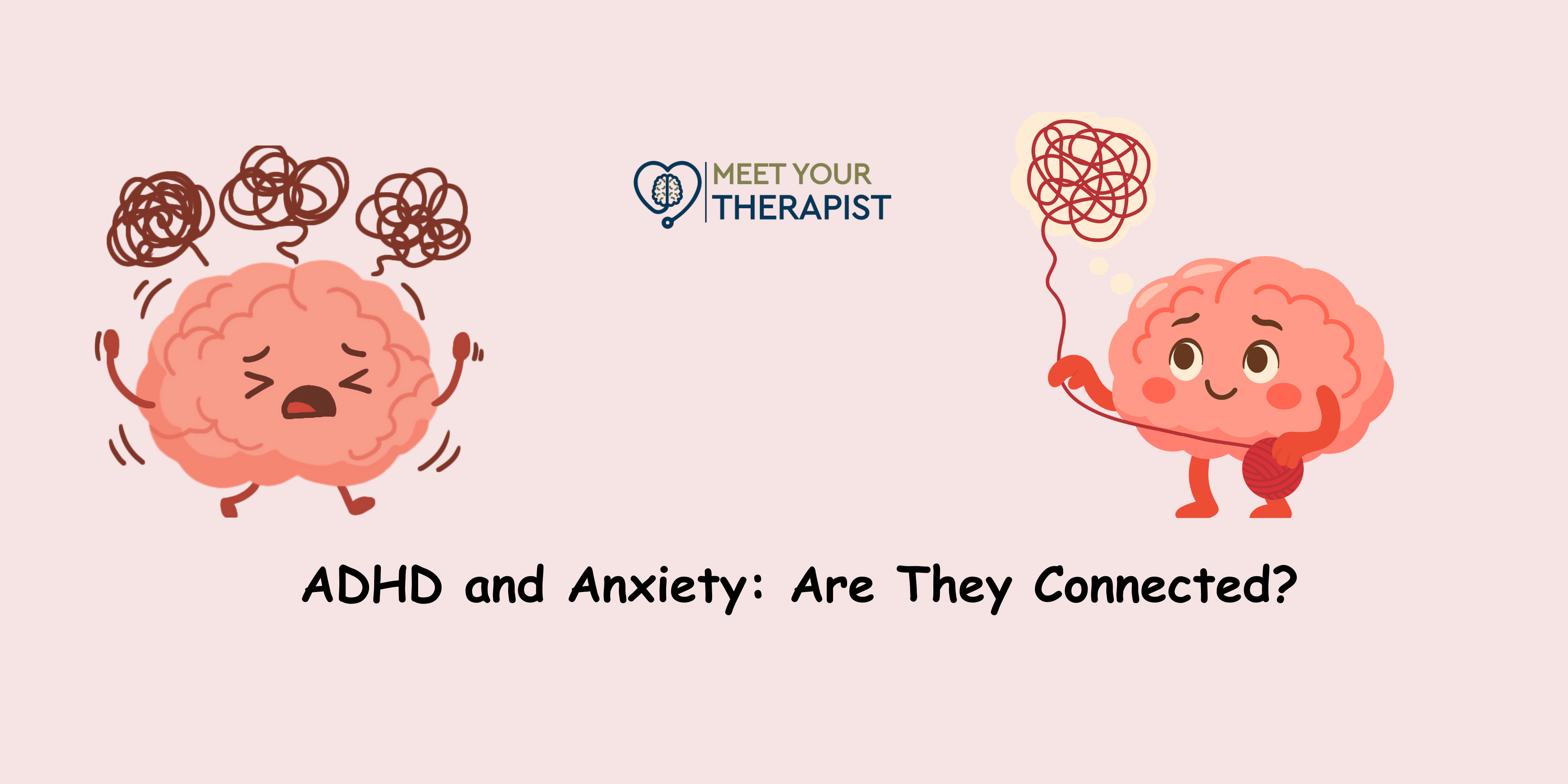 ADHD and anxiety