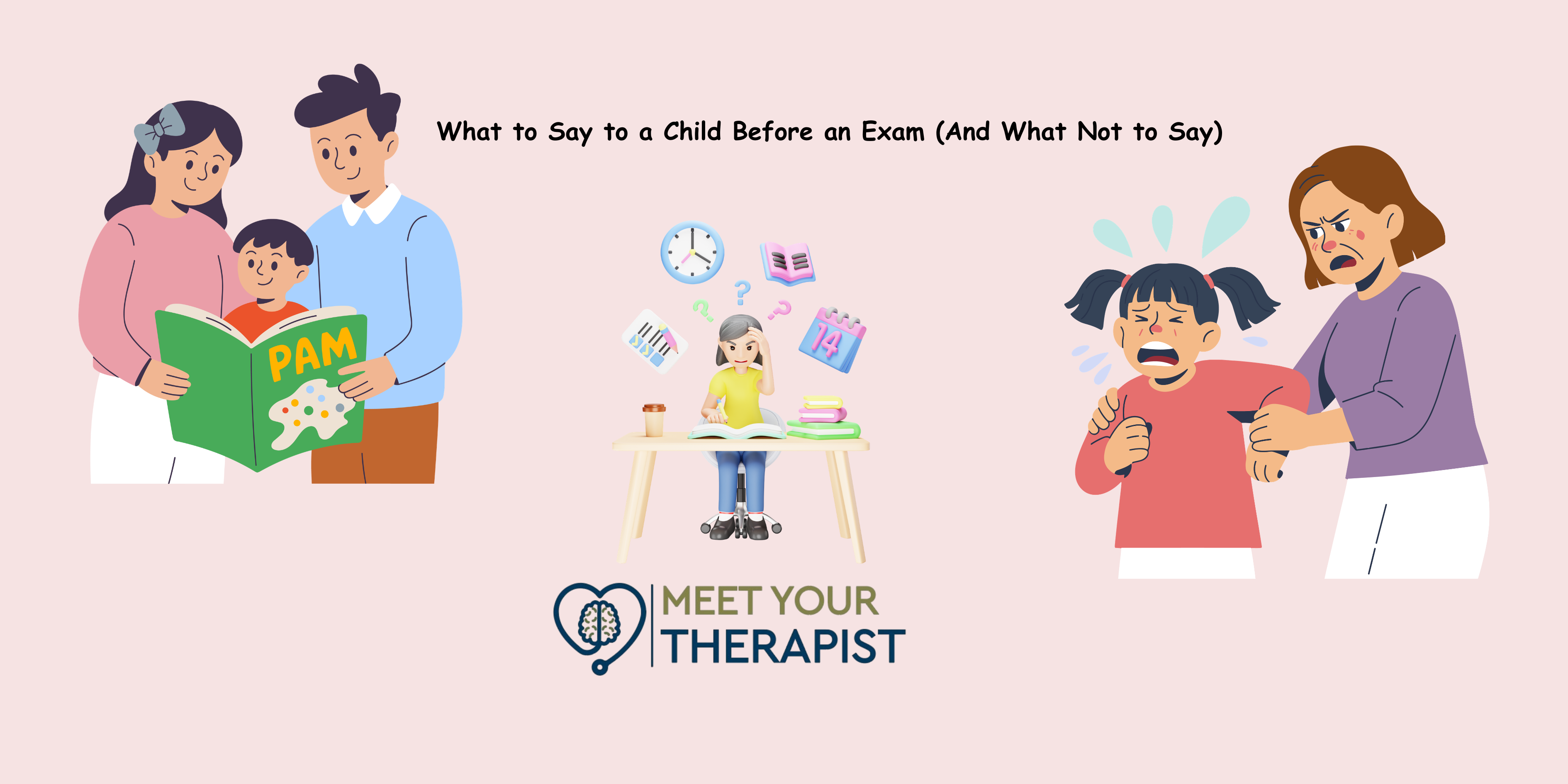 What to Say to a Child Before an Exam And What Not to Say